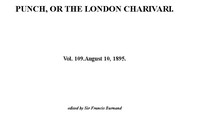 Punch, or the London Charivari, Vol. 109, August 10, 1895 by Various