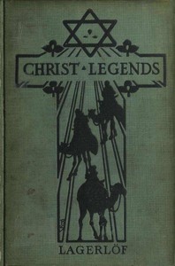 Christ Legends by Selma Lagerlöf