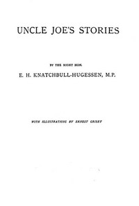 Uncle Joe's Stories by Edward Hugessen Knatchbull-Hugessen Brabourne