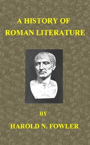 A History of Roman Literature by Harold North Fowler