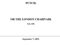 Punch or the London Charivari, Vol. 109, September 7, 1895 by Various