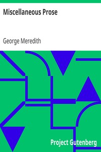 Miscellaneous Prose by George Meredith