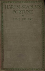 Harum Scarum's Fortune by Esmè Stuart