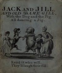Jack and Jill and Old Dame Gill by Anonymous