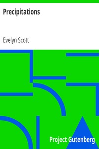 Precipitations by Evelyn Scott