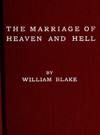 The Marriage of Heaven and Hell by William Blake