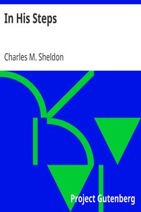 In His Steps by Charles M. Sheldon
