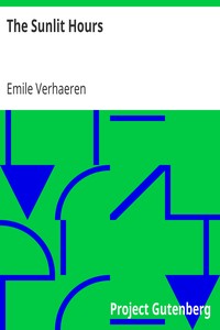 The Sunlit Hours by Emile Verhaeren