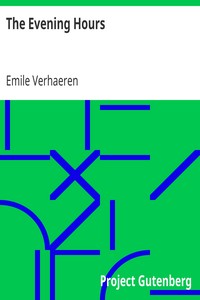 The Evening Hours by Emile Verhaeren