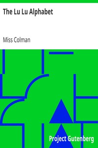 The Lu Lu Alphabet by Miss (Pamela Atkins) Colman