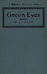 Green Eyes by Roy J. (Roy Judson) Snell