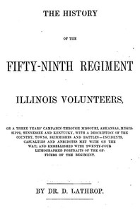 The History of the Fifty-ninth Regiment Illinois Volunteers by David Lathrop