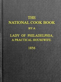 The National Cook Book, 9th ed. by Hannah Mary (Bouvier) Peterson