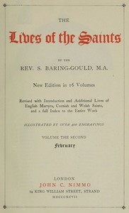 The Lives of the Saints, Volume 02 (of 16): February by S. (Sabine) Baring-Gould