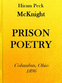 Prison Poetry by Hiram Peck McKnight