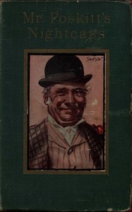 Mr. Poskitt's Nightcaps: Stories of a Yorkshire Farmer by J. S. (Joseph Smith) Fletcher