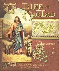 The Life of Our Lord in Simple Language for Little Children by Anonymous