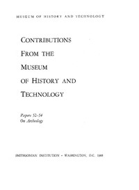 Smithsonian Institution - United States National Museum - Bulletin 249
Contributions from the Museum of History and Technology
Papers 52-54 on Archeology by Ivor Noël Hume