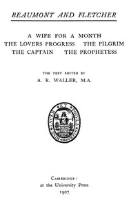 Beaumont and Fletcher's Works, Vol. 05 of 10 by Francis Beaumont