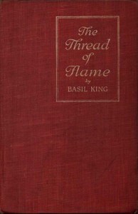 The Thread of Flame by Basil King