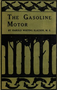 The Gasoline Motor by Harold Whiting Slauson