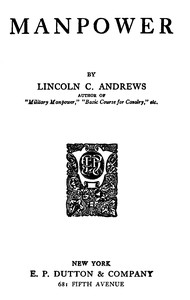 Manpower by Lincoln C. (Lincoln Clarke) Andrews