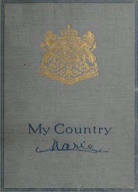 My Country by Queen Marie