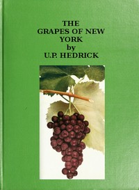 The grapes of New York by U. P. Hedrick