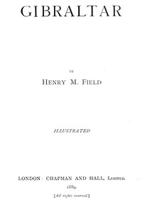 Gibraltar by Henry M. (Henry Martyn) Field