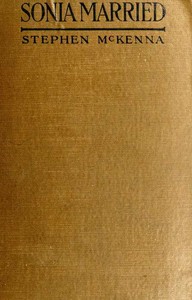 Sonia Married by Stephen McKenna