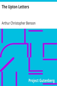 The Upton Letters by Arthur Christopher Benson