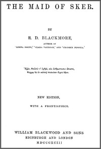 The Maid of Sker by R. D. (Richard Doddridge) Blackmore