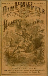 Malaeska: The Indian Wife of the White Hunter by Ann S. (Ann Sophia) Stephens