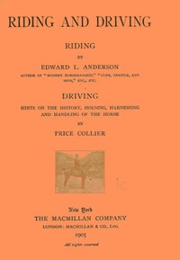 Riding and Driving by Edward L. (Edward Lowell) Anderson