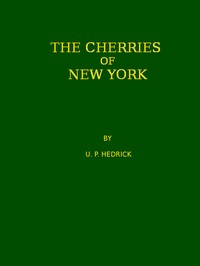 The cherries of New York by U. P. Hedrick