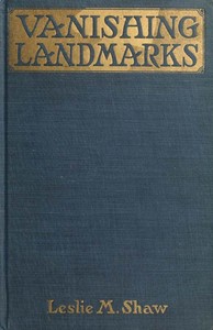 Vanishing Landmarks: The Trend Toward Bolshevism by Leslie M. (Leslie Mortier) Shaw