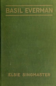 Basil Everman by Elsie Singmaster