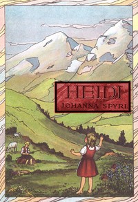 Heidi by Johanna Spyri