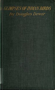 Glimpses of Indian Birds by Douglas Dewar