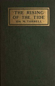 The Rising of the Tide: The Story of Sabinsport by Ida M. (Ida Minerva) Tarbell
