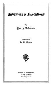 Inventors & Inventions by Henry Robinson