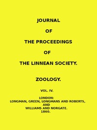 Journal of the Proceedings of the Linnean Society - Vol. 4
Zoology by Linnean Society of London