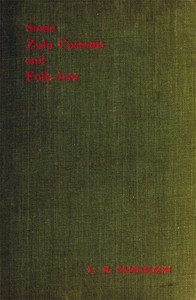 Some Zulu Customs and Folk-lore by L. H. Samuelson