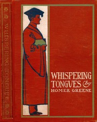 Whispering Tongues by Homer Greene