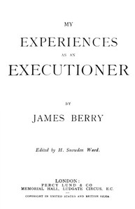 My Experiences as an Executioner by James Berry