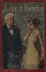 Judge Elbridge by Opie Percival Read
