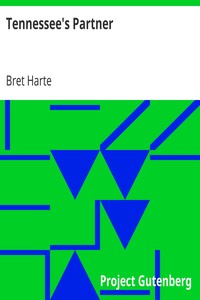 Tennessee's Partner by Bret Harte