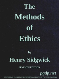 The Methods of Ethics by Henry Sidgwick