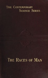 The Races of Man: An Outline of Anthropology and Ethnography by Joseph Deniker
