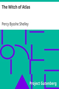 The Witch of Atlas by Percy Bysshe Shelley